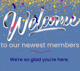Blue background with confetti coming down from the top, and the words, Welcome to our newest members. We're so glad you're here."