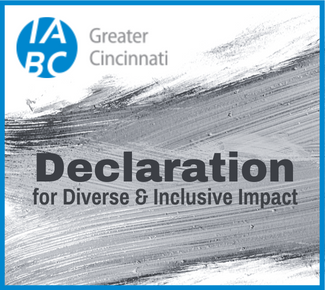 IABC Greater Cincinnati logo with black/gray paintbrush stroke. Copy states, "Declaration for Diverse & Inclusive Impact."
