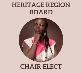 Headshot in a circle of Black Woman with hand to chin, wearing braids. Copy outside reads "Heritage Region Board, Chair Elect." 