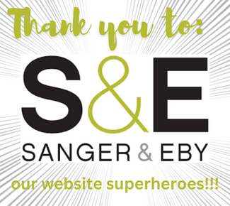 Thank you to: Sanger & Eby logo, our website superheroes  