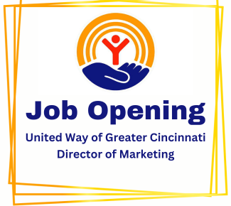 United Way logo with the words, "Job Opening. United Way of Greater Cincinnati Director of Marketing"