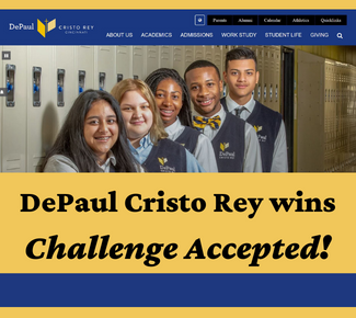 DePaul Cristo Rey Cincinnati Website Header on a gold background with the copy: "DePaul Cristo Rey wins 'Challenge Accepted!"