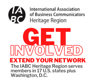 IABC Heritage Region: Get Involved. The IABC Heritage Region serves members in 17 U.S. states plus Washington, D.C. 