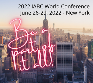 Skyline shot of New York City with Empire Building and the words, "Be a part of it all. 2022 IABC World Conference, June 26-29, 2022 - New York.